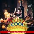 Jazz That Brightens Winter Cool Discovery