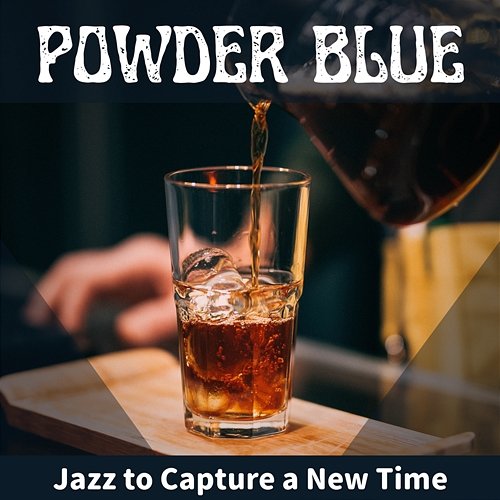 Jazz to Capture a New Time Powder Blue