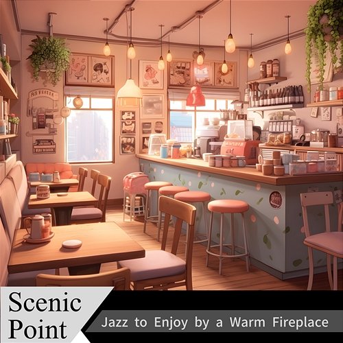Jazz to Enjoy by a Warm Fireplace Scenic Point