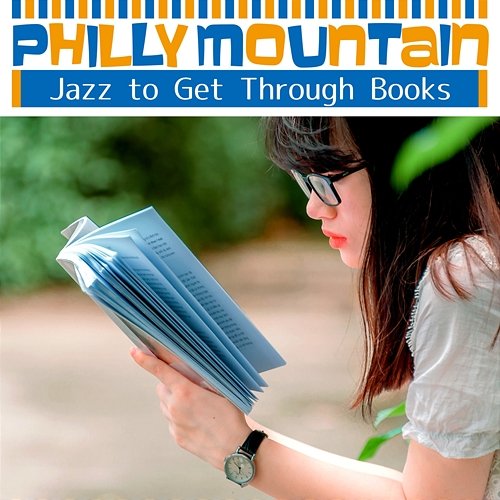Jazz to Get Through Books Philly Mountain