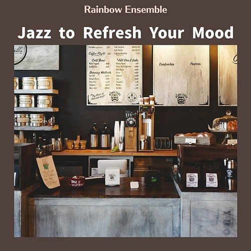 Jazz to Refresh Your Mood Rainbow Ensemble