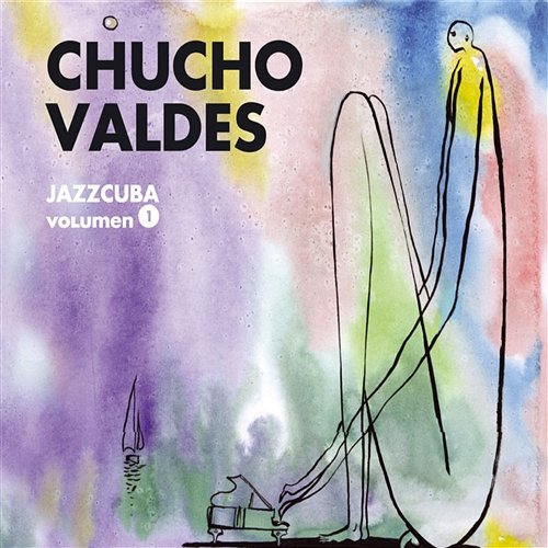 JazzCuba. Volumen 1 Chucho Valdes