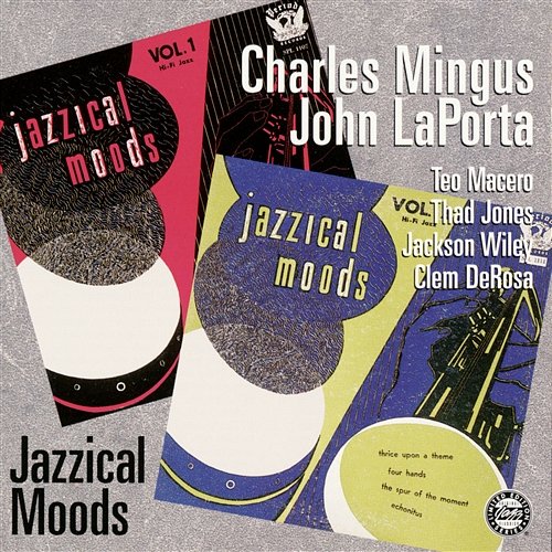 Jazzical Moods Charles Mingus, John LaPorta