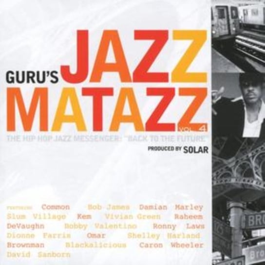 Jazzmatazz. Volume 4 Gurus Jazzmatazz