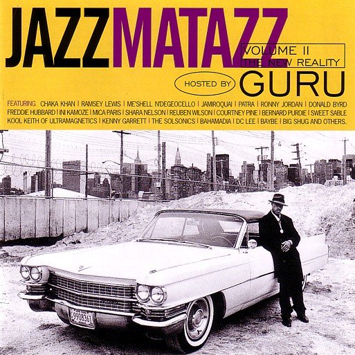 Jazzmatazz. Volume II: The New Reality Guru
