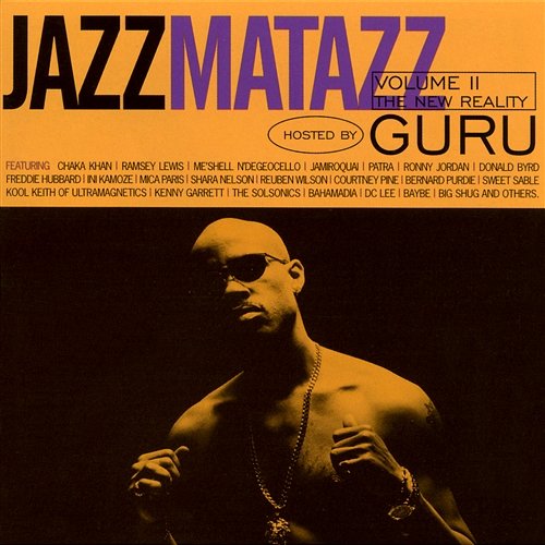 Jazzmatazz Volume II: The New Reality Guru