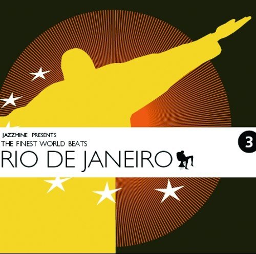Jazzmine Presents: Rio De Janeiro Various Artists