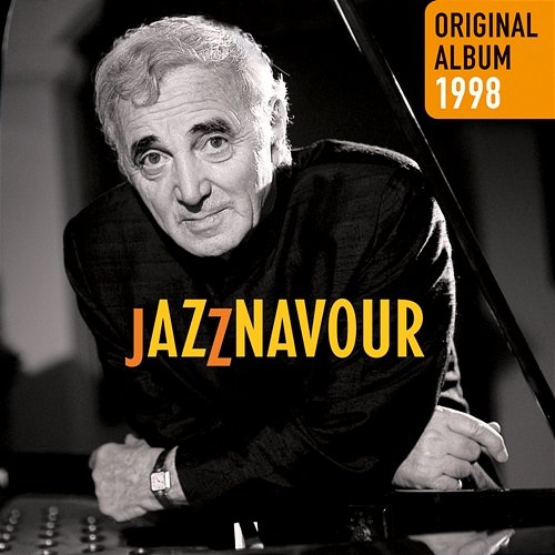Jazznavour Charles Aznavour