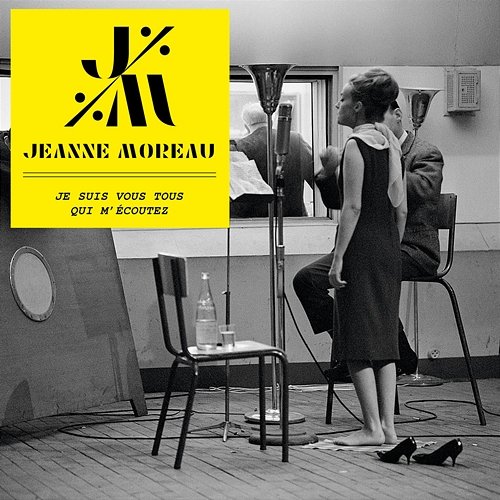 Je suis vous tous qui m'écoutez Jeanne Moreau