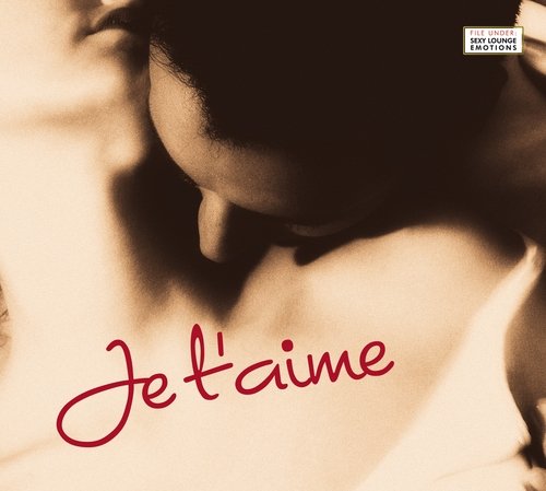 Je T'Aime Various Artists