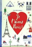 Je t'aime Paris ! + CD Hatuel Domitille