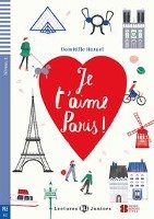 Je t'aime Paris ! mit Audio CD Hatuel Domitille