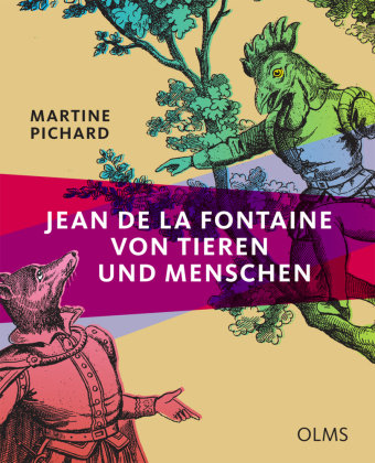 Jean de La Fontaine - Von Tieren und Menschen Olms