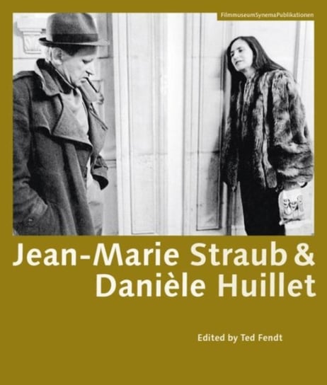 Jean-Marie Straub & Daniele Huillet Ted Fendt