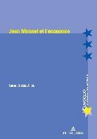 Jean Monnet et l'économie P.I.E., Peter Lang Ag Internationaler Verlag Wissenschaften