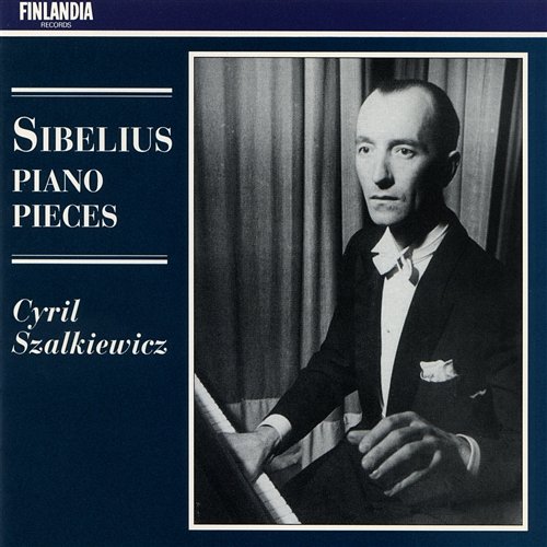 Jean Sibelius : Piano Pieces Cyril Szalkiewicz