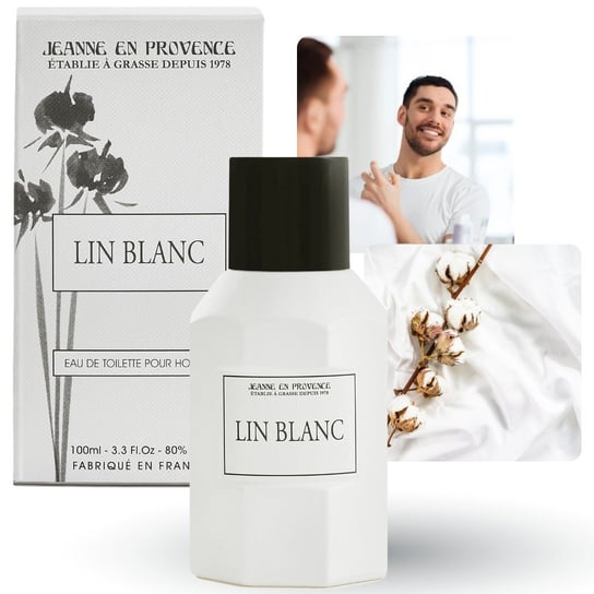Jeanne en Provence - Lin Blanc perfum dla mężczyzn zapach piżmowy, kwiatowy 100ml Jeanne en Provence