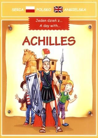 Jeden Dzień z... Achilles Opracowanie zbiorowe