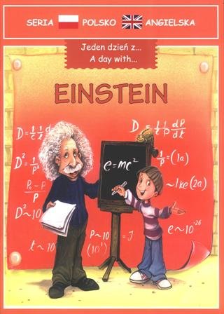 Jeden Dzień z... Einstein Opracowanie zbiorowe