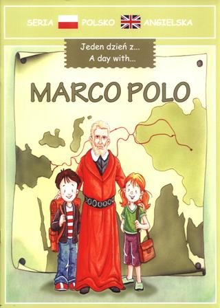 Jeden Dzień z... Marco Polo Opracowanie zbiorowe