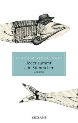 Jeder summt sein Sümmchen Reclam, Ditzingen