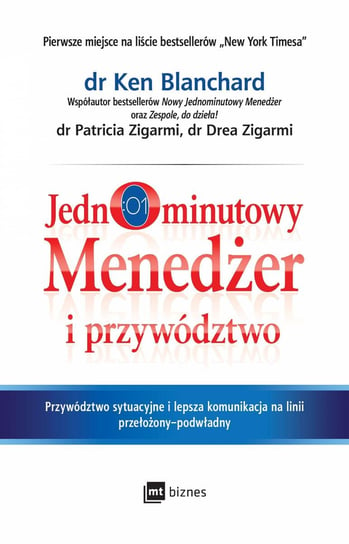 Jednominutowy Menedżer i przywództwo - audiobook Blanchard Ken, Zigarmi Drea, Zigarmi Patricia