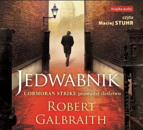 Jedwabnik. Cormoran Strike. Tom 2 Galbraith Robert (J. K. Rowling)