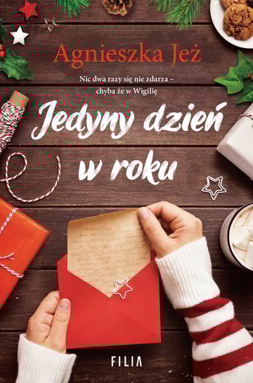 Jedyny dzień w roku Jeż Agnieszka