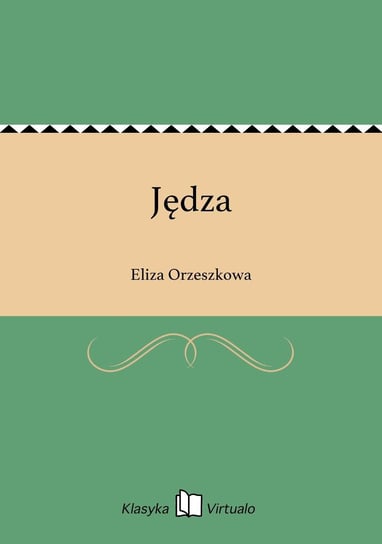 Jędza Orzeszkowa Eliza