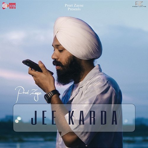 Jee Karda Preet Zayne