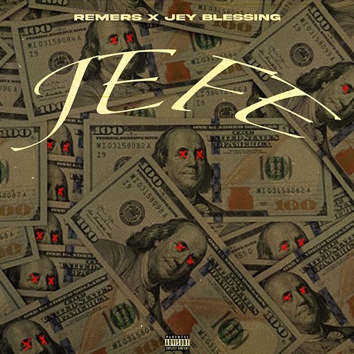 JEFE Remers & Jey Blessing