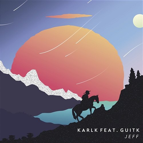 Jeff Karlk feat. Guitk