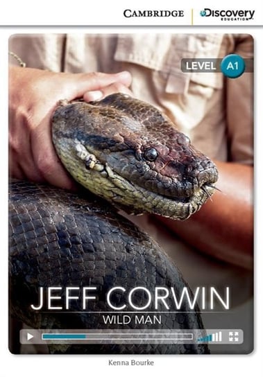 Jeff Corwin: Wild Man Bourke Kenna