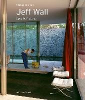 Jeff Wall. Specific Pictures Gronert Stefan