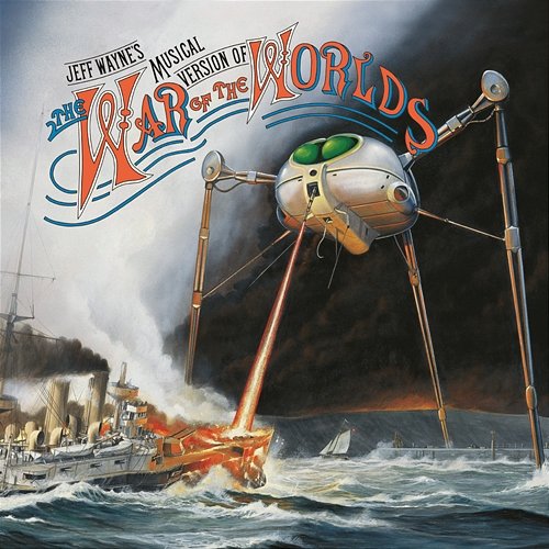 Jeff Wayne's Musical Version of The War of The Worlds Jeff Wayne