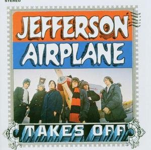 Jefferson Airplane -Takes Off Jefferson Airplane