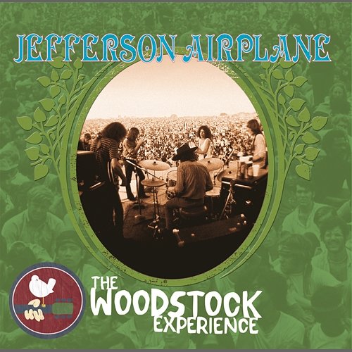 Jefferson Airplane: The Woodstock Experience Jefferson Airplane