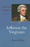 Jefferson, the Virginian Malone Dumas