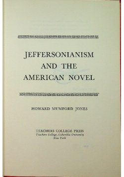 Jeffersonianism and the American Novel Teachers College Press