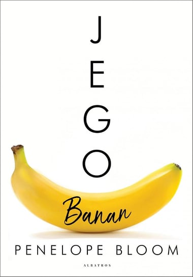 Jego banan - ebook epub Bloom Penelope