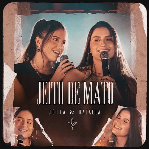 Jeito de Mato Júlia & Rafaela