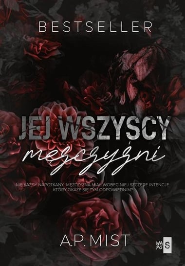 Jej wszyscy mężczyźni Mist A.P.