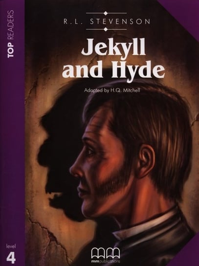 Jekyll and Hyde. Top Readers. Level 4 Opracowanie zbiorowe