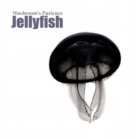 Jellyfish Mushroom's Patience