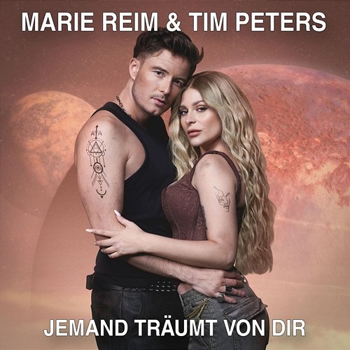 Jemand träumt von dir Tim Peters, Marie Reim