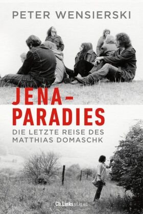 Jena-Paradies Ch. Links Verlag