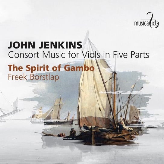 Jenkins: Consort Music For Viols In Five Parts The Spirit of Gambo
