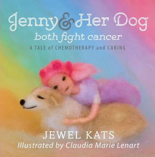 Jenny & Her Dog Both Fight Cancer Jewel Kats