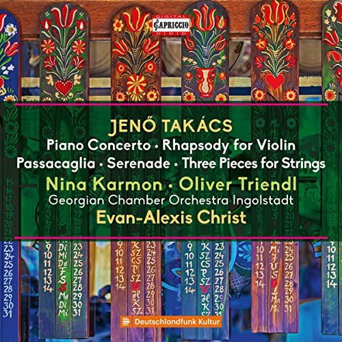 Jeno Takacs Piano Concerto / Rhapsody For Violin / Passacaglia / Serenade / Three Pieces For Strings Various Artists