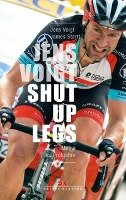 Jens Voigt: Shut Up Legs Voigt Jens, Startt James